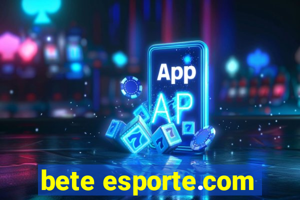 bete esporte.com