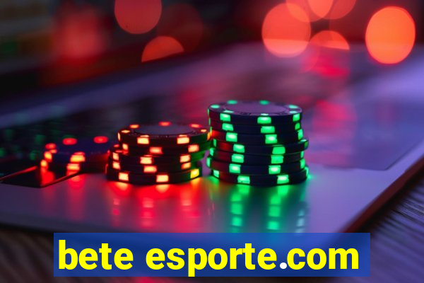 bete esporte.com