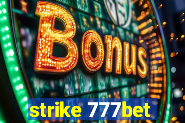 strike 777bet