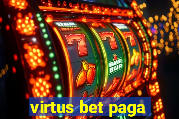 virtus bet paga