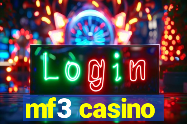 mf3 casino