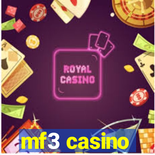 mf3 casino