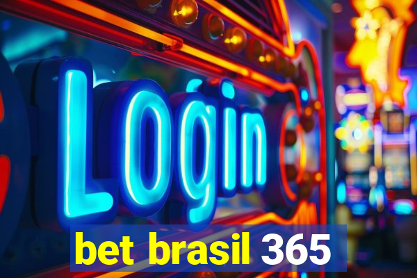 bet brasil 365