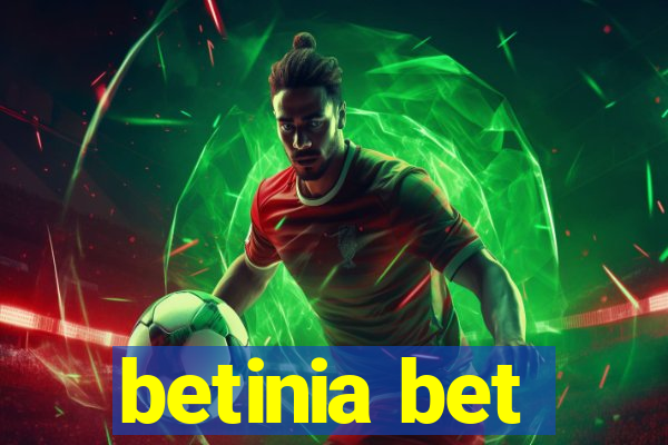 betinia bet