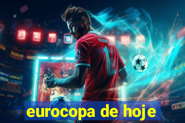 eurocopa de hoje