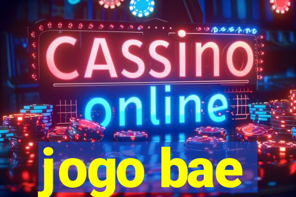 jogo bae