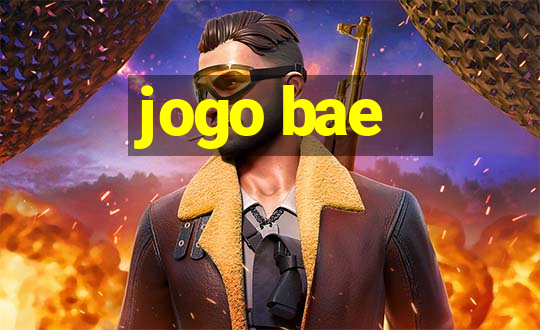 jogo bae