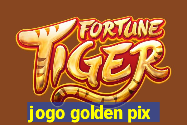 jogo golden pix