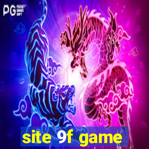 site 9f game