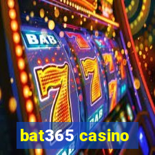 bat365 casino