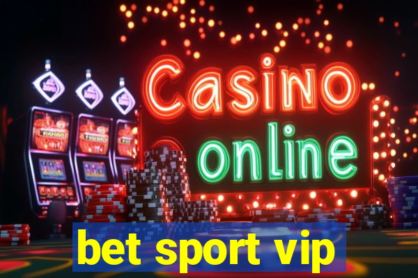 bet sport vip