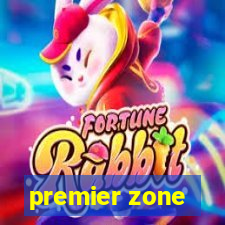 premier zone