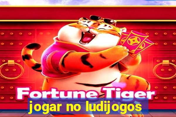 jogar no ludijogos