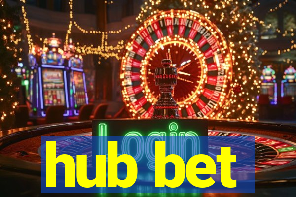 hub bet