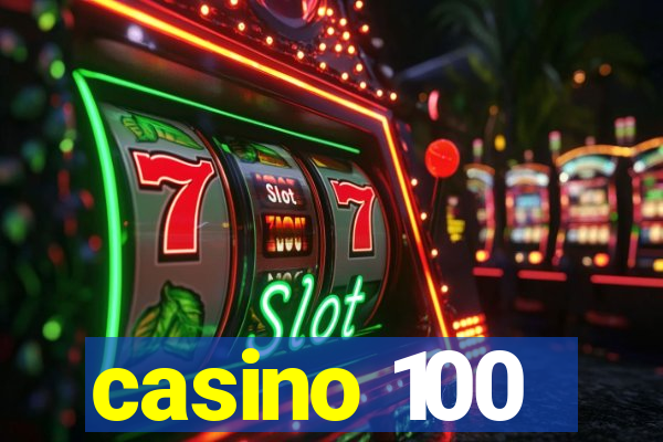 casino 100