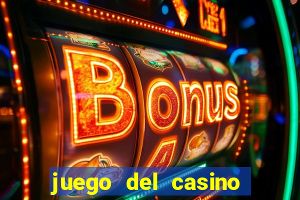 juego del casino la ruleta