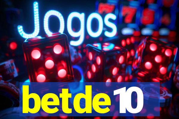 betde10