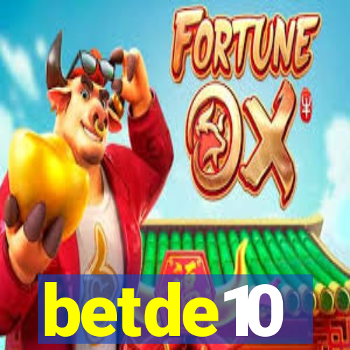 betde10