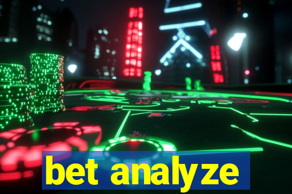 bet analyze