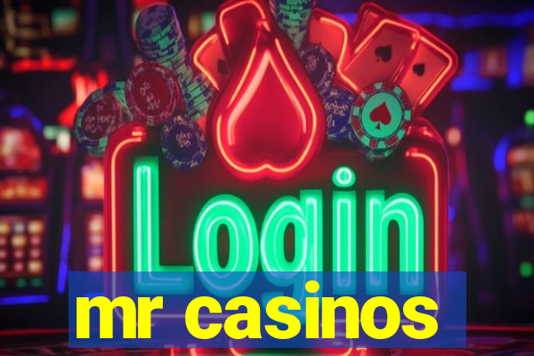 mr casinos