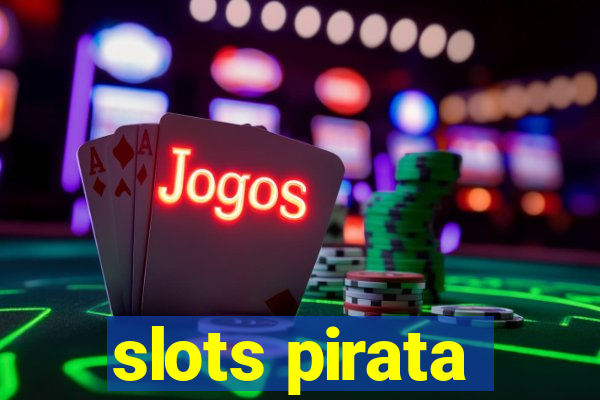 slots pirata