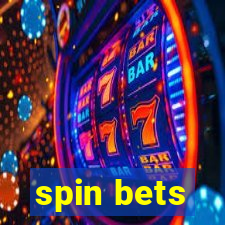 spin bets