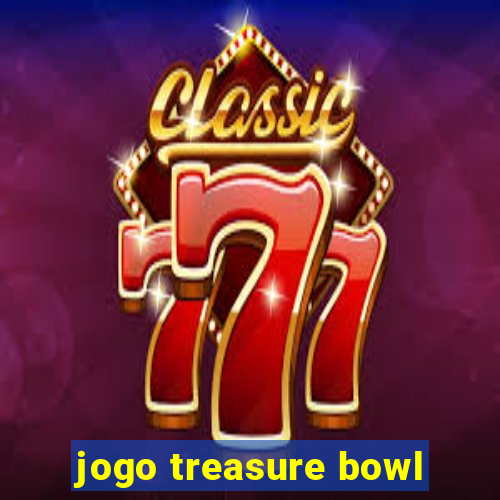 jogo treasure bowl