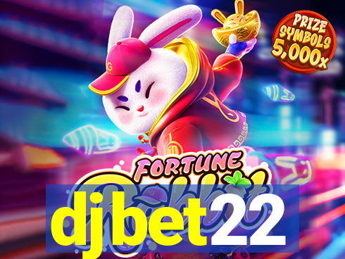 djbet22