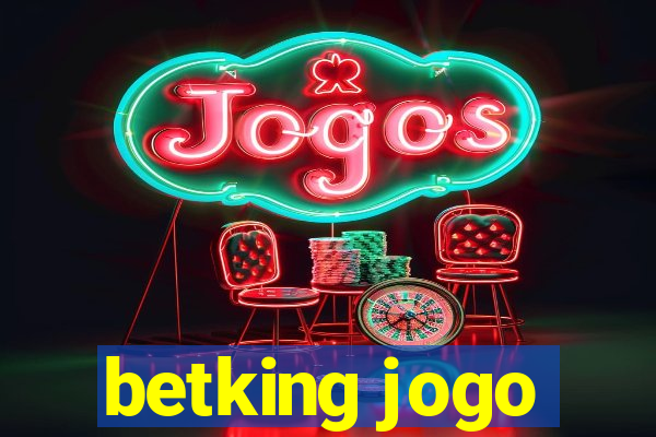 betking jogo