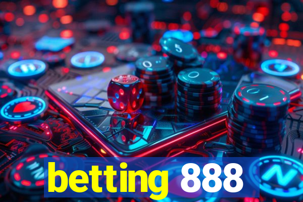 betting 888