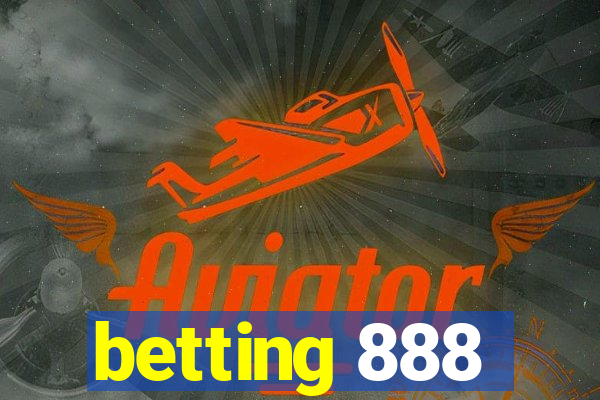 betting 888