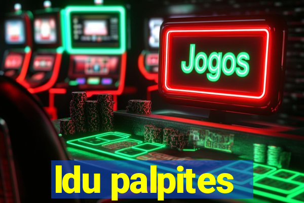 ldu palpites