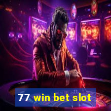 77 win bet slot