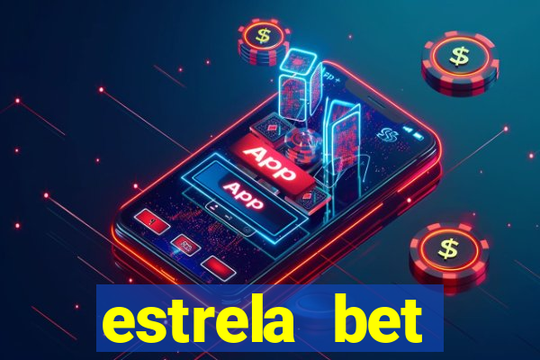 estrela bet horarios pagantes