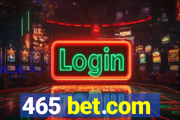 465 bet.com