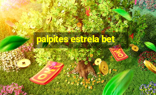 palpites estrela bet