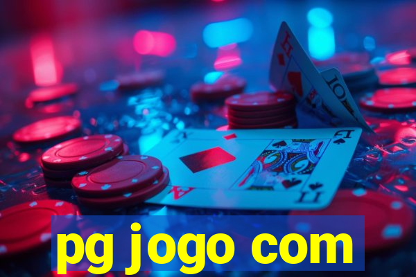 pg jogo com