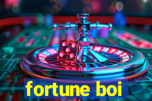 fortune boi