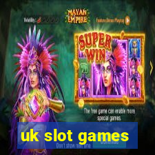 uk slot games