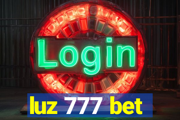 luz 777 bet