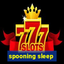 spooning sleep