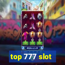 top 777 slot