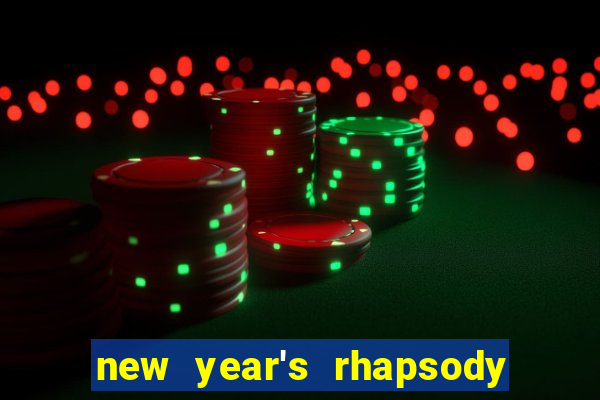 new year's rhapsody no. 68