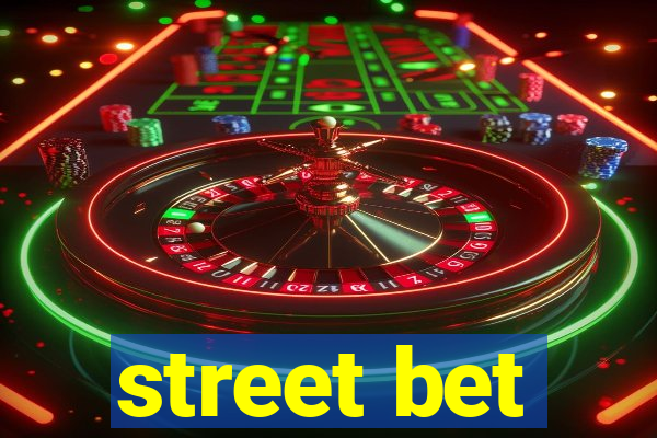 street bet