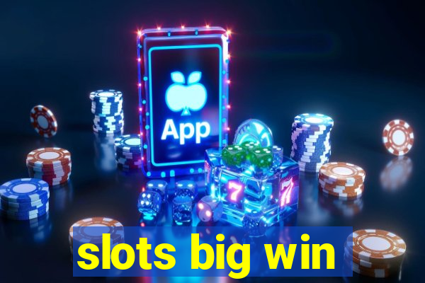 slots big win