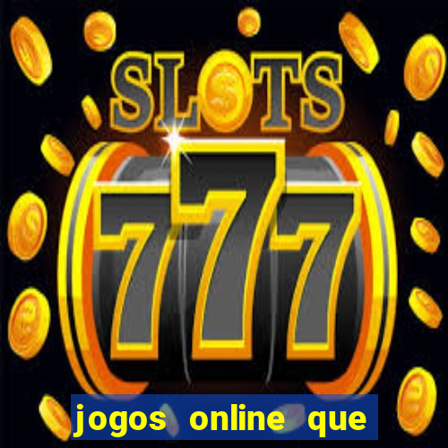 jogos online que da bonus no cadastro