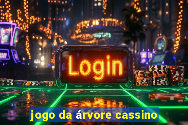 jogo da árvore cassino