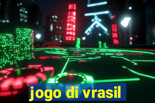 jogo di vrasil