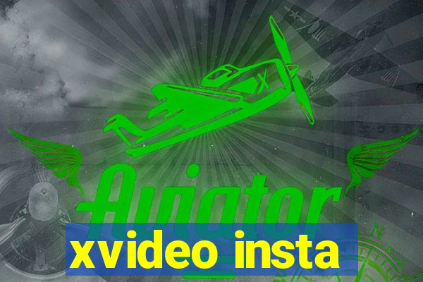 xvideo insta