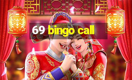 69 bingo call